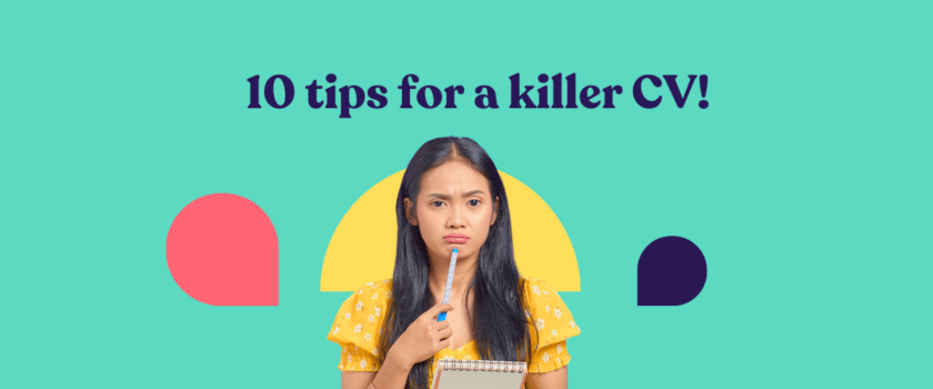 10 tips for a killer CV